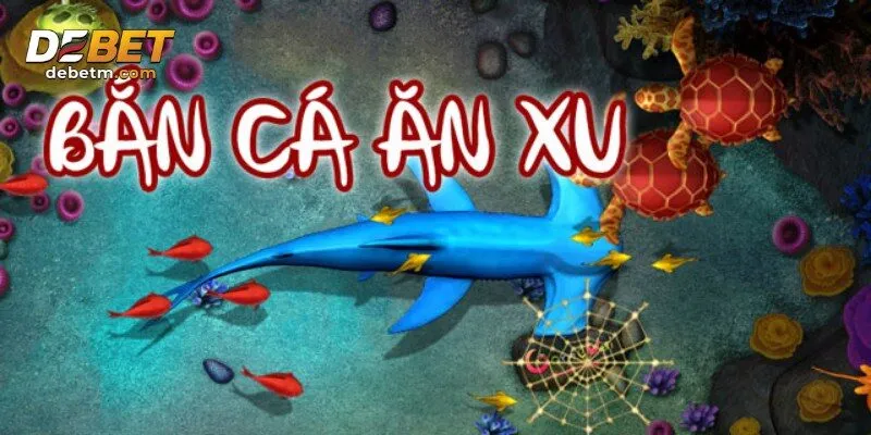 Các sự kiện bắn cá tại Debet luôn có quà tặng hấp dẫn 